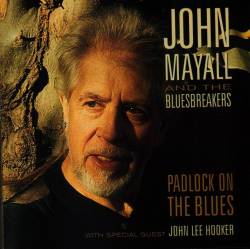 John Mayall : Padlock on the Blues